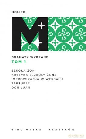 Dramaty wybrane (Tom 1) - Molier