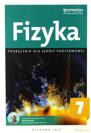 Fizyka Szkoła podstawowa 7 Podręcznik