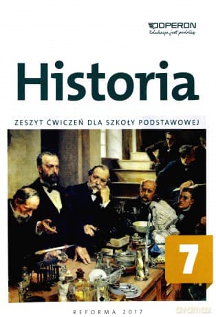 Historia Szkoła podstawowa 7 Zeszyt ćwiczeń