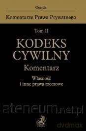 Kodeks cywilny (Tom 2) Komentarz