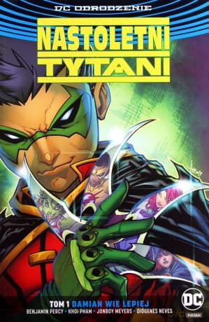 Nastoletni Tytani Damian wie lepiej (Tom 1)