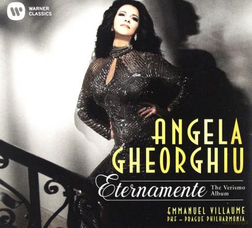 Angela Gheorghiu & Joseph Calleja & Prague Philharmonia & Emmanuel Villaume: Eternamente