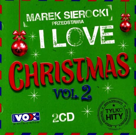 Marek Sierocki Przedstawia: I Love Christmas vol. 2