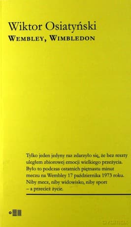 Wembley Wimbledon - Wiktor Osiatyński