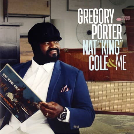 Gregory Porter: Nat King Cole & Me