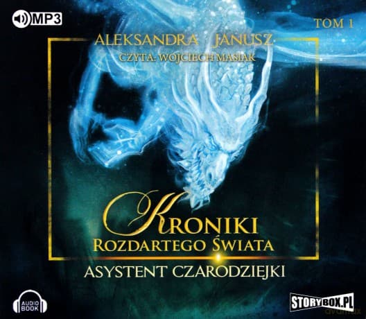 Kroniki rozdartego świata Asystent - Aleksandra Janusz