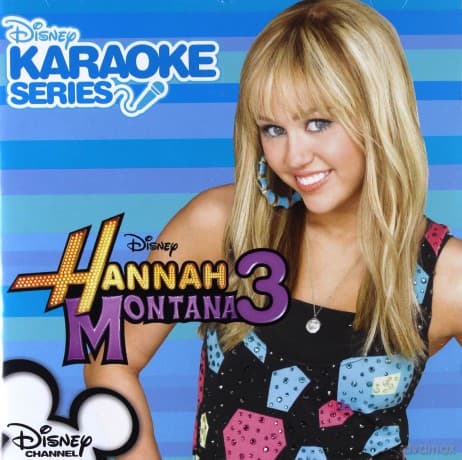 Hannah Montana 3 soundtrack (Karaoke)