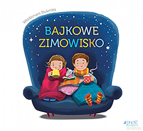 Bajkowe zimowisko - Włodzimierz Dulemba
