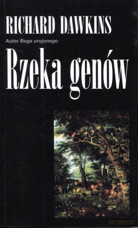 Rzeka genów - Richard Dawkins