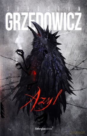 Azyl - Jarosław Grzędowicz