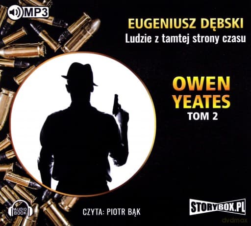 Owen Yeates (Tom 2) Ludzie z tamtej strony - Eugeniusz Dębski