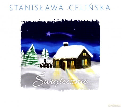 Stanisława Celińska: Świątecznie (reedycja)