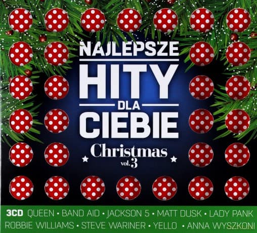 Najlepsze Hity Dla Ciebie - Christmas vol. 3