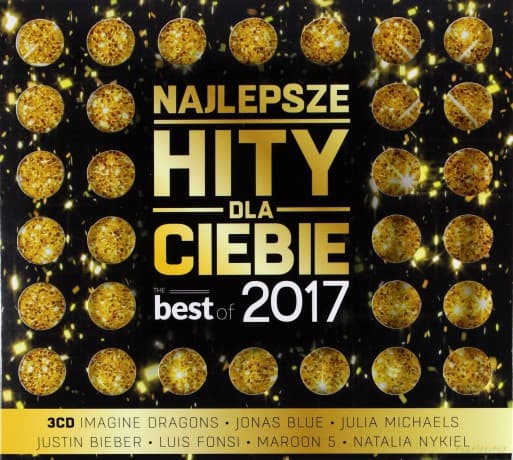 Najlepsze Hity Dla Ciebie - The Best Of 2017