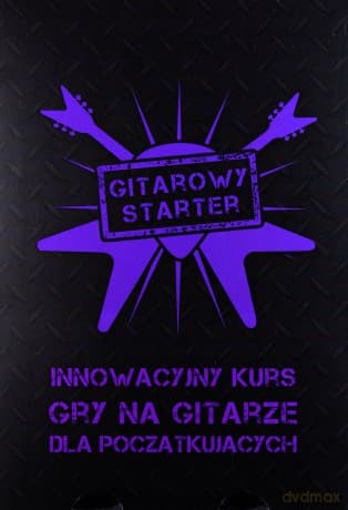 Gitarowy Starter - Innowacyjny kurs gry na gitarze dla początkujących