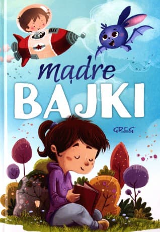 Mądre bajki - Agnieszka Antosiewicz