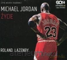 Michael Jordan Życie - Roland Lazenby