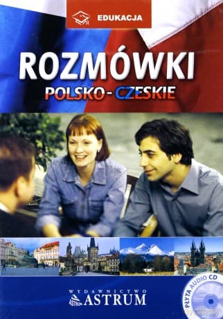 Rozmówki polsko-czeskie - Edyta Czeczkova