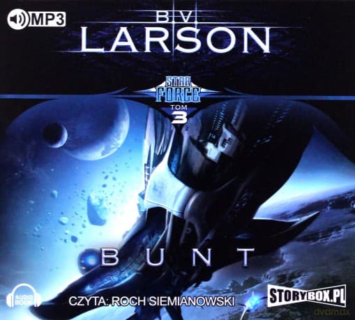 Star Force (Tom 3) Bunt - B.V. Larson