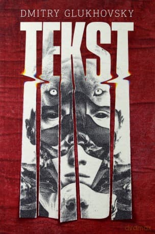 Tekst - Dmitry Glukhovsky
