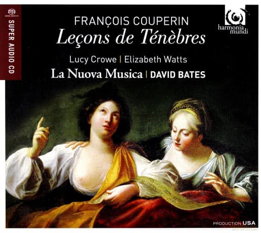 Couperin: Lecons De Tenebres La Nuova Musica Bates