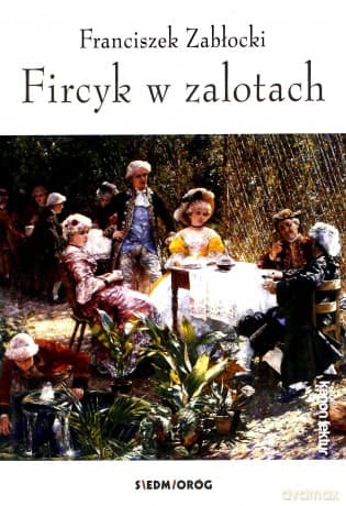 Fircyk w zalotach - Franciszek Zabłocki