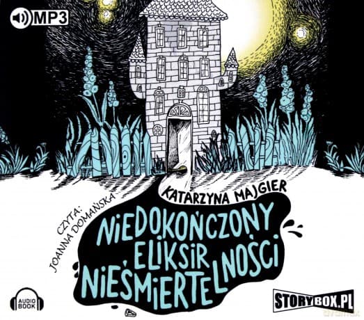 Niedokończony eliksir nieśmiertelności - Katarzyna Majgier