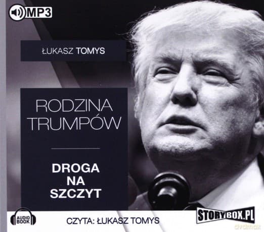 Rodzina Trumpów. Droga na szczyt - Łukasz Tomys