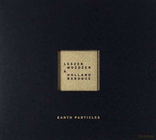 Leszek Możdżer & Holland Baroque Society: Earth Particles