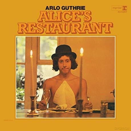 Arlo Guthrie: AliceS Restaurant