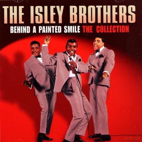 Isley Brothers: Behind A Painted Smile - The Collection