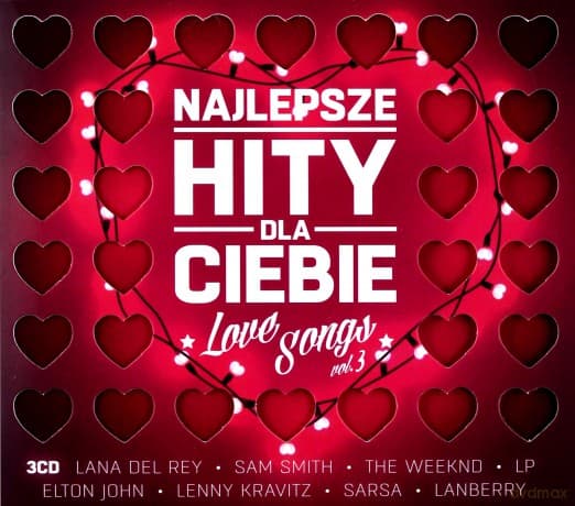 Najlepsze Hity Dla Ciebie - Love Songs vol. 3