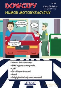 Dowcipy Nr 39. Humor motoryzacyjny - Przemysław Adamczewski