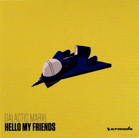 Galactic Marvl: Hello My Friends