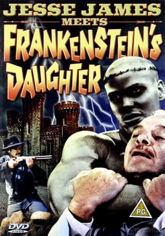 Jesse James meets Frankenstein's Daughter