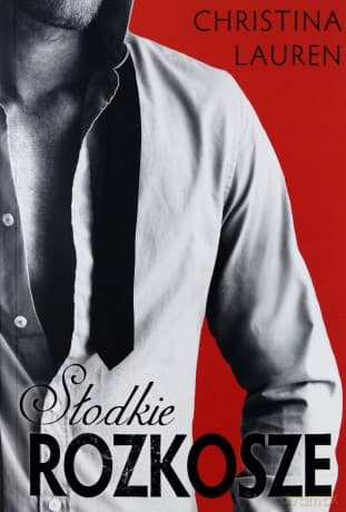 Słodkie rozkosze - Christina Lauren