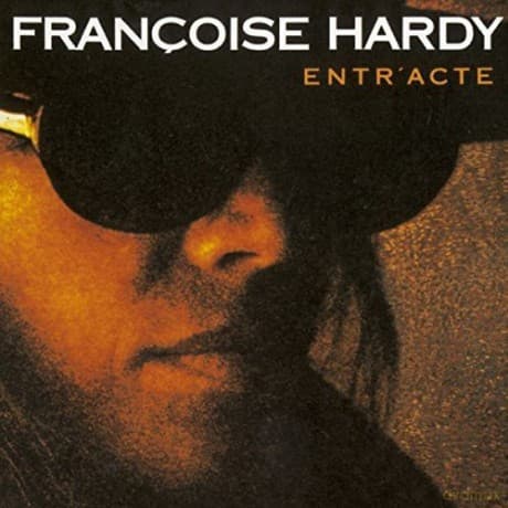 Francoise Hardy: EntrActe
