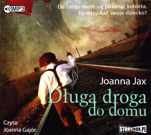 Długa droga do domu - Joanna Jax
