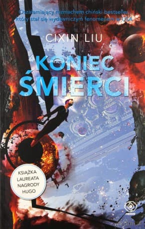 Wspomnienie o przeszłości Ziemi (Tom 3) Koniec śmierci - Cixin Liu