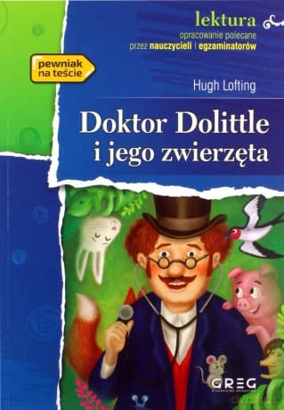 Doktor Dolittle i jego zwierzęta z opracowaniem - Hugh Lofting
