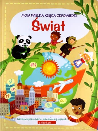 Moja wielka księga odpowiedzi. Świat