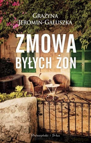 Zmowa byłych żon - Grażyna Jeromin-Gałuszka