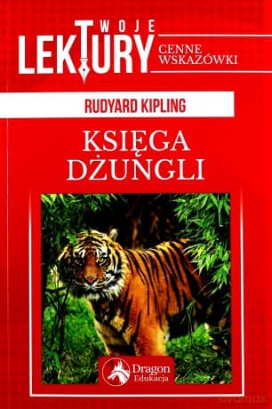 Księga dżungli. Twoje lektury - Rudyard Kipling