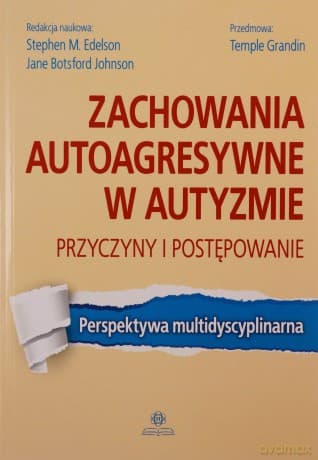 Zachowania autoagresywne w autyzmie