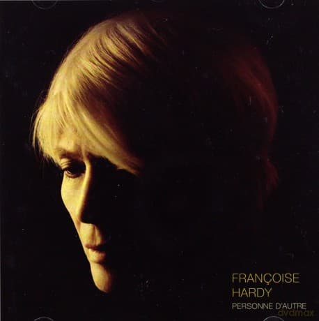 Francoise Hardy: Personne D'autre