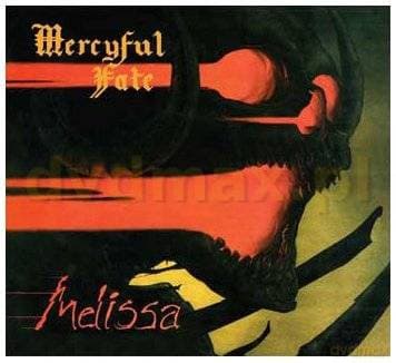 Mercyful Fate: Melissa - Reedycja (digipack)