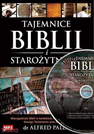 Tajemnice Biblii i Starożytności - Dr. Alfred Palla