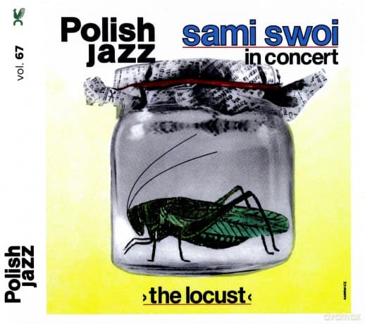 Sami Swoi: The Locust (Polish Jazz vol. 67)