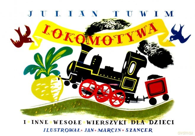 Lokomotywa i inne wesołe wierszyki - Julian Tuwim