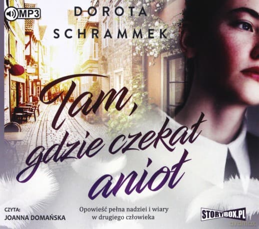 Tam, gdzie czekał anioł - Dorota Schrammek